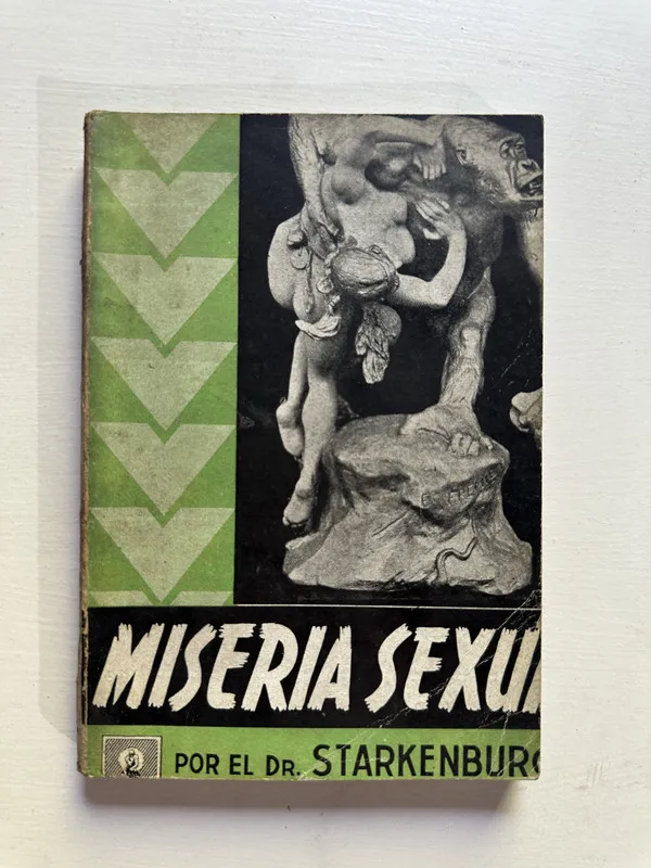 Miseria sexual - Starkenburg (4G3)