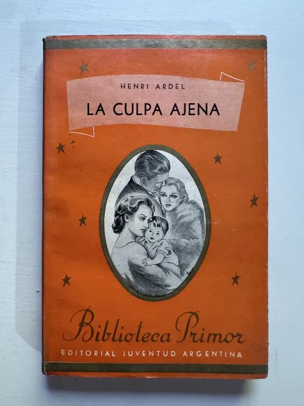 La culpa ajena - Ardel Henri (4G3)