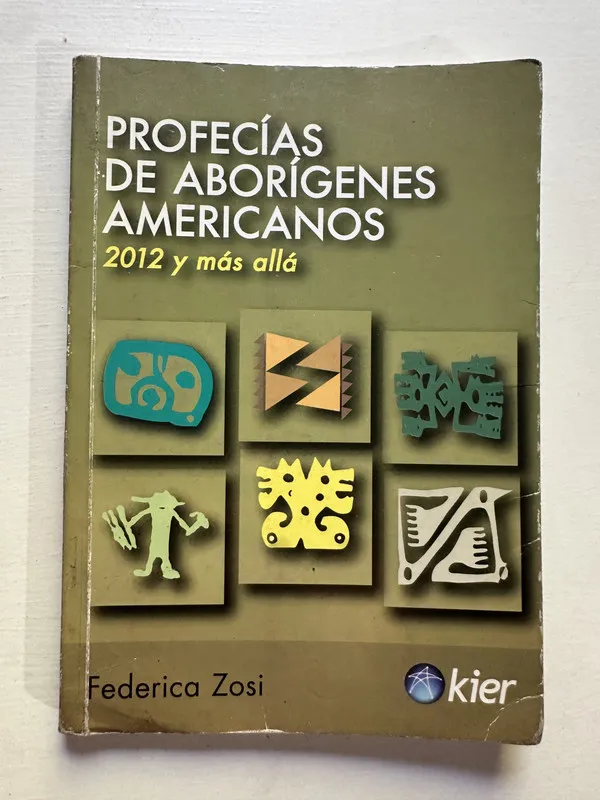 Tapa de Profecias de aborigenes americanos - Zosi Federica (4G3)