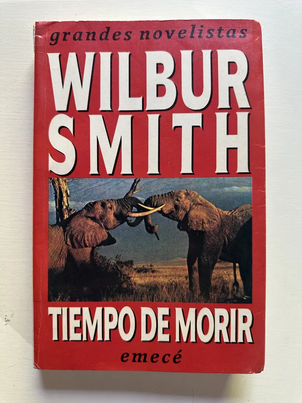 Tiempo de morir - Smith Wilbur (4G4)