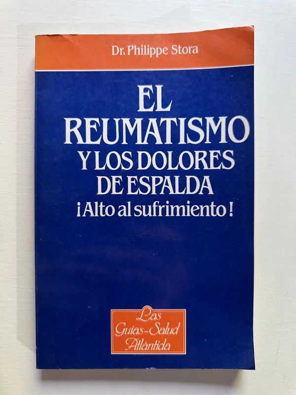 El reumatismo y los dolores de espalda - Stora (4G4)