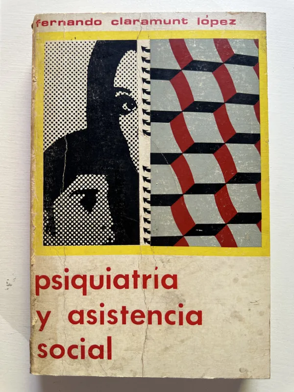 Psiquiatria y asistencia social - Claramunt Lopez (4G4)