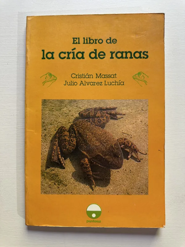 El libro de la cria de ranas - Mossat (4G4)
