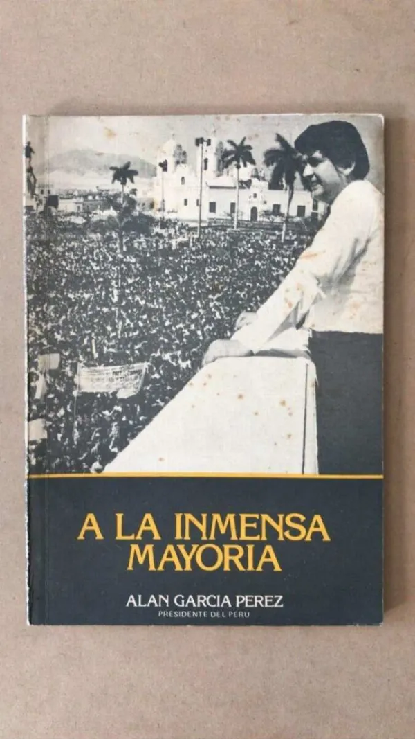 Tapa de A La Inmensa Mayoría - Alan Garcia Perez (Z2)