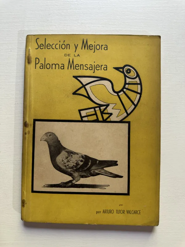 Tapa de Seleccion y mejora de la paloma - Tutor Valcarce (4G4)