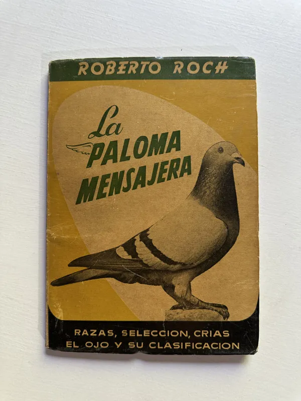 La paloma mensajera - Roch Roberto (4G4)