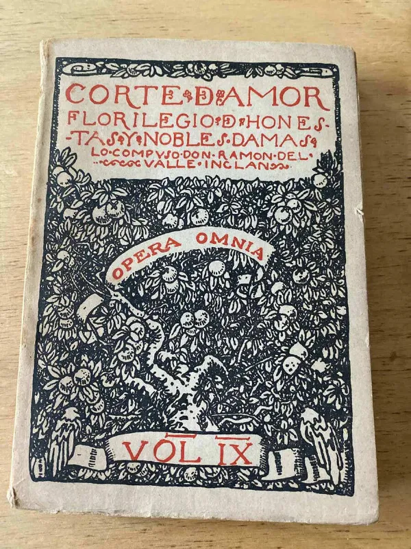 Corte De Amor. Florilegio De Honestas- Del Valle Inclan (y1)