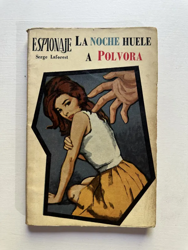 La noche huele a polvora - Laforest Serge (4G4)
