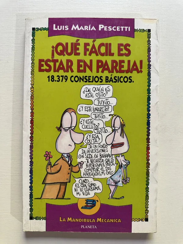 ¡Que facil es estar en pareja! - Pescetti Luis Maria (4G4)