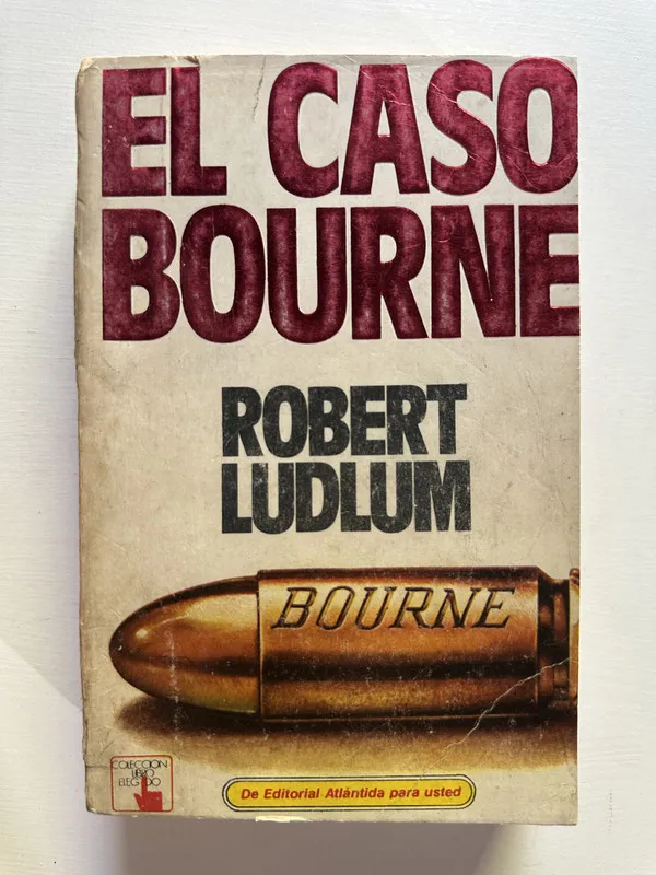 El caso Bourne - Ludlum Robert (4G4)