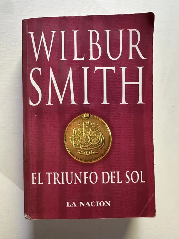 El triunfo del sol - Smith Wilbur (4G4)
