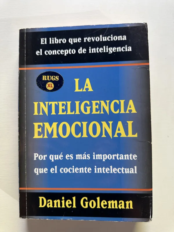 La inteligencia emocional - Goleman Daniel (4G5)