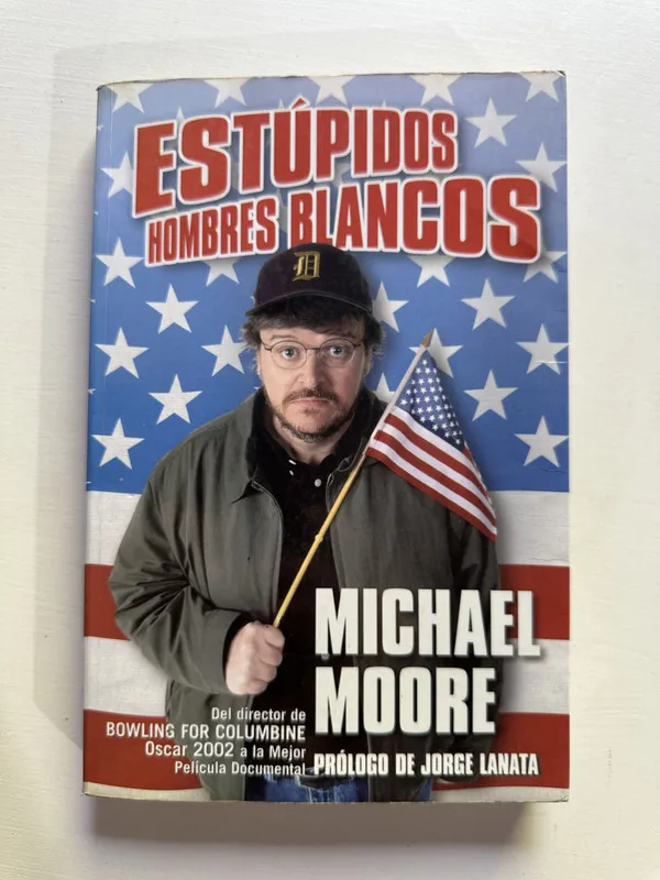 Tapa de Estupidos hombres blancos - Moore Michael (4G5)