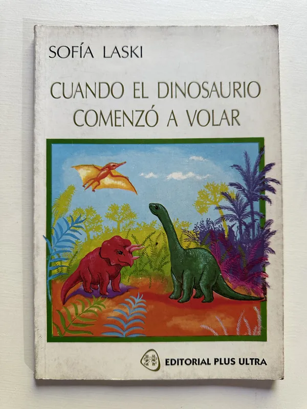 Cuando el dinosaurio comenzo a volar - Laski Sofia (4G5)