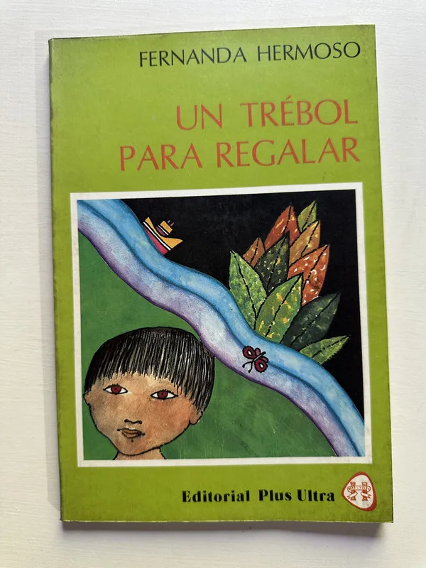 Un trebol para regalar - Hermoso Fernanda (4G5)
