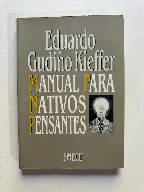 Manual para nativos pensantes - Gudiño Kieffer (4G5)