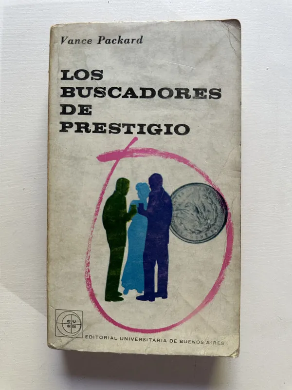 Los buscadores de prestigio - Packard Vance (4G5)