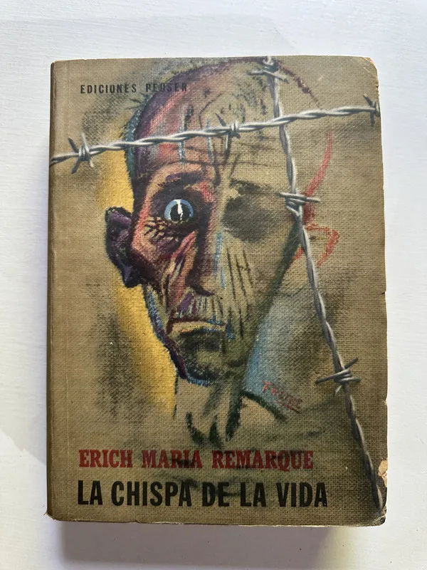 La chispa de la vida - Remarque Erich Maria (4G5)