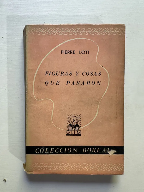 Figuras y cosas que pasaron - Loti Pierre (4G5)