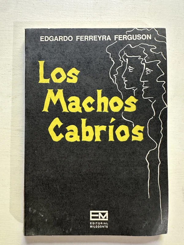 Los machos cabrios - Ferreyra Ferguson Edgardo (4G5)