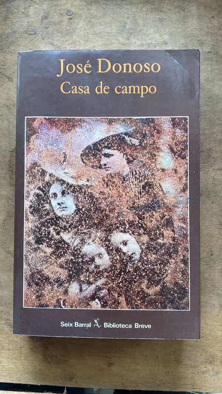 Donoso, Jose - Casa De Campo (ee3)