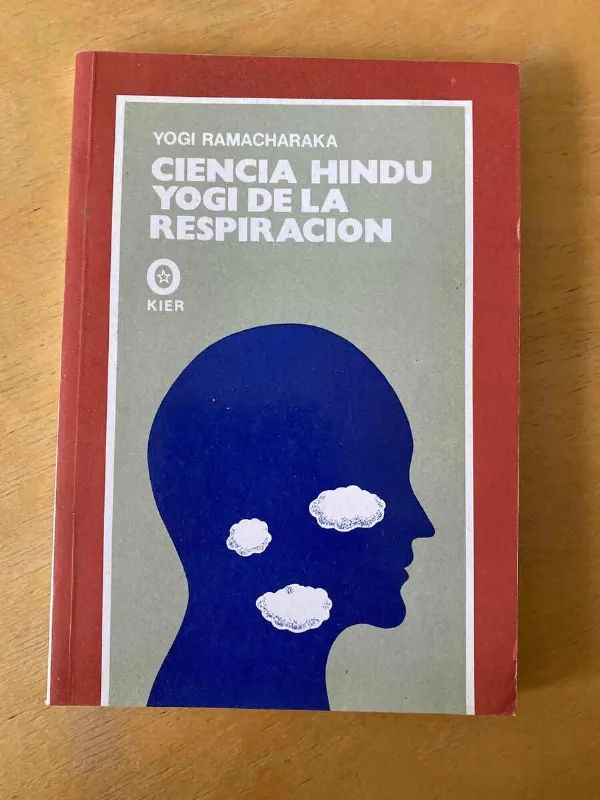 Ciencia Hindu Yogi De La Respiracion - Yogi Ramacharaka (F5)