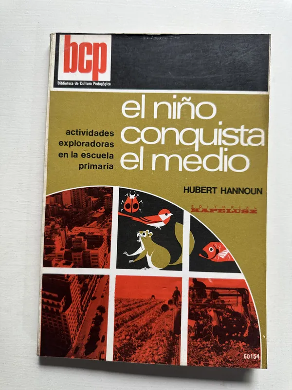 El niño conquista el medio - Hannoun Hubert (4H6)