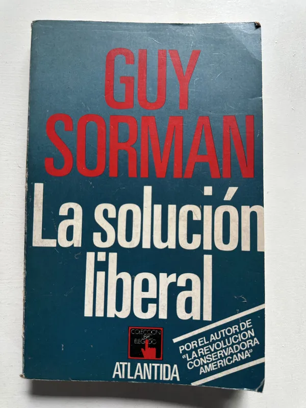 La solucion liberal - Sorman Guy (4H6)