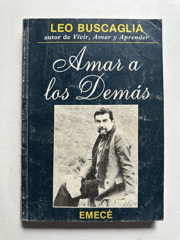 Amar a los demas - Buscaglia Leo (4H6)