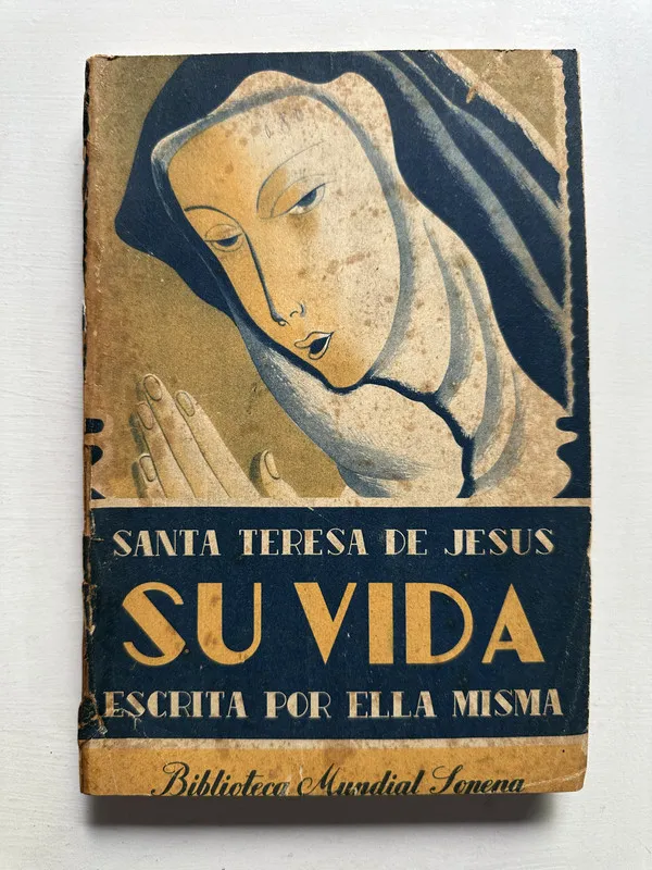 Su vida - Teresa de Jesus Santa (4H6)