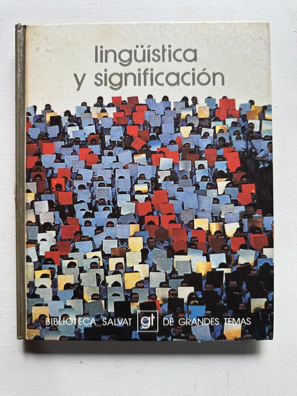 Lingüistica y significacion - (4H6)
