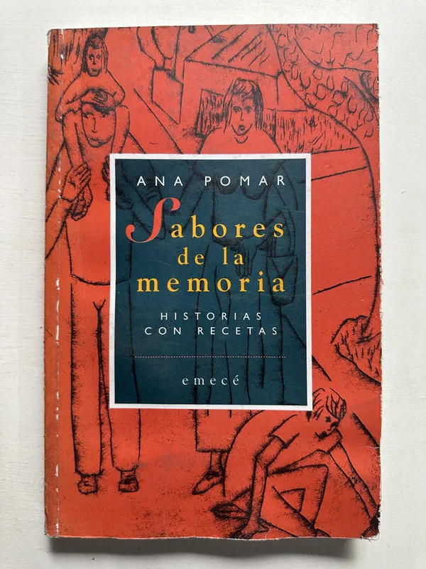 Sabores de la memoria - Pomar Ana (4H6)