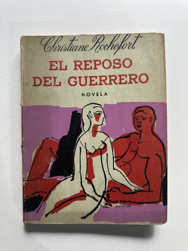 El reposo del guerrero - Rochefort Christiane (4H5)