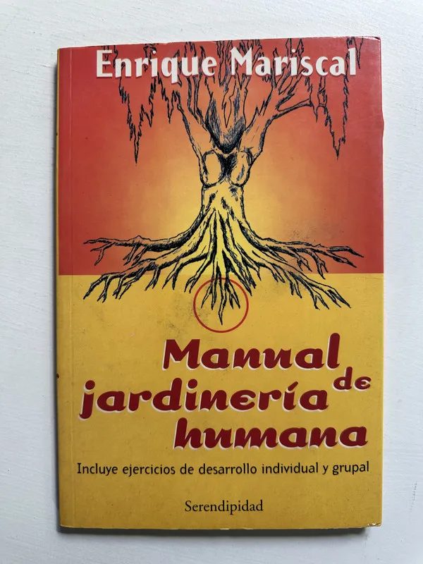 Manual de jardineria humana - Mariscal Enrique (4H5)