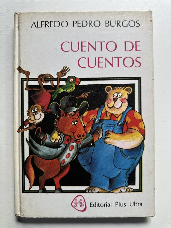 Cuento de cuentos - Burgos Alfredo Pedro (4H5)