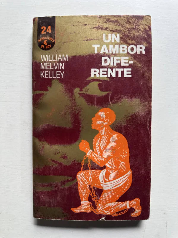 Un tambor diferente - Kelley William Melvin (4H5)