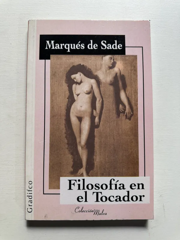 Filosofia en el tocador - Sade (4H5)
