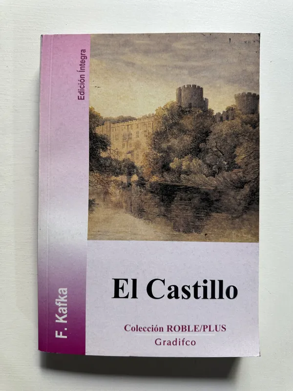 Tapa de El castillo - Kafka Franz (4H5)