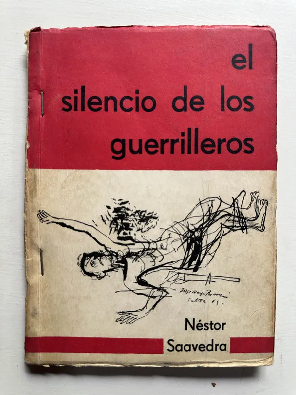 El silencio de los guerrilleros - Saavedra Nestor (4H4)