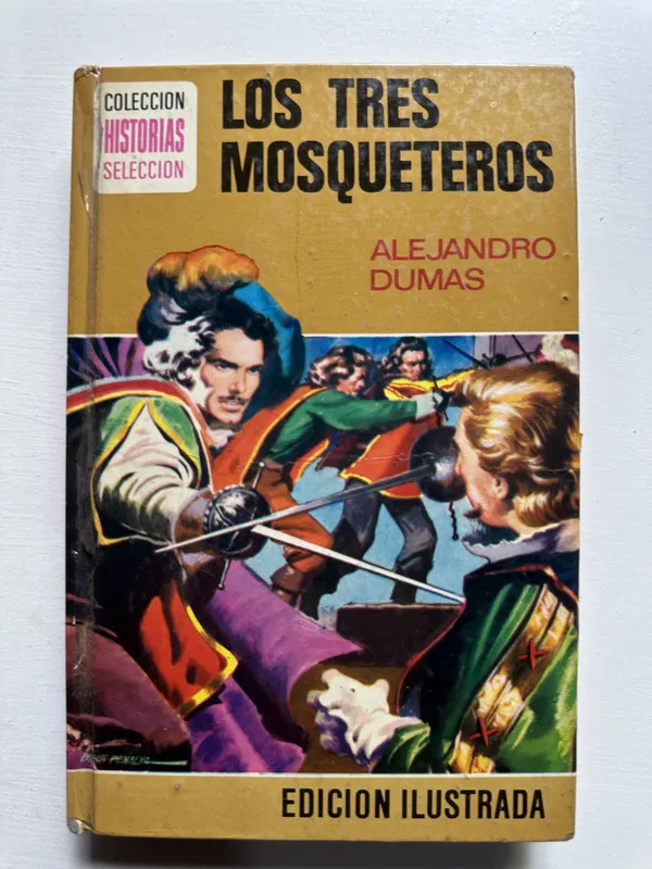 Los tres mosqueteros - Dumas Alejandro (4H4)