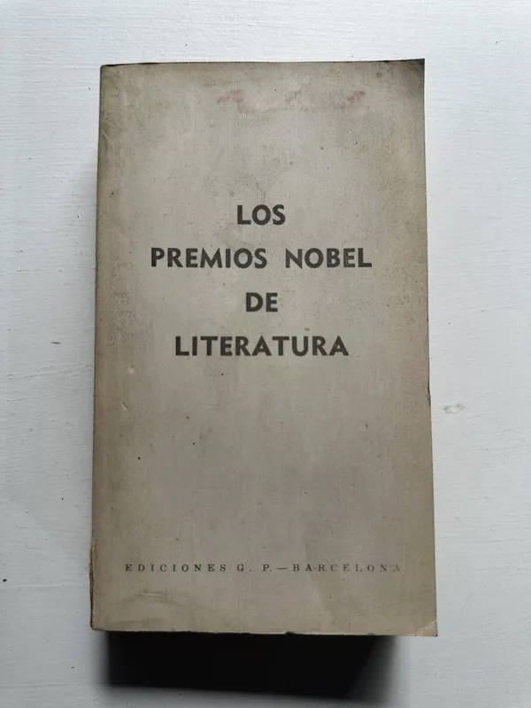 Los premios Nobel de literatura - — (4H4)
