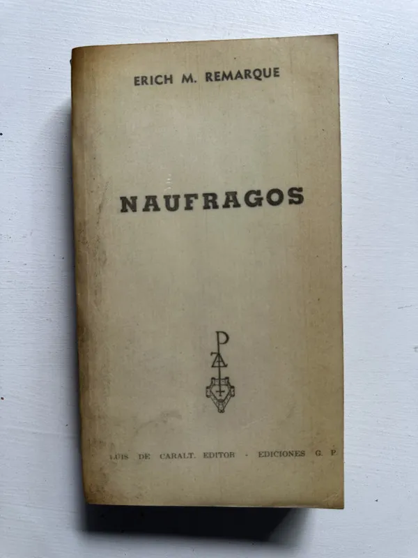 Tapa de Naufragos - Remarque Erich Maria (4H4)