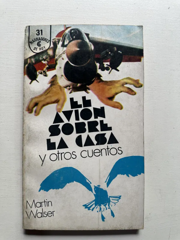 El avion sobre la casa - Walser Martin (4H4)