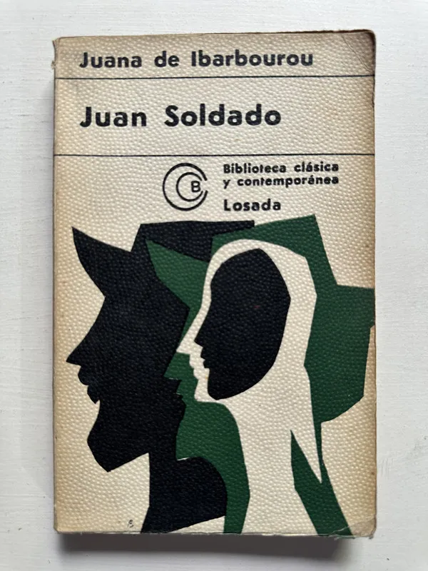 Juan Soldado - Ibarbourou Juana de (4H4)