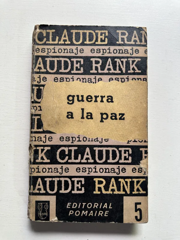 Guerra a la paz - Rank Claude (4H4)