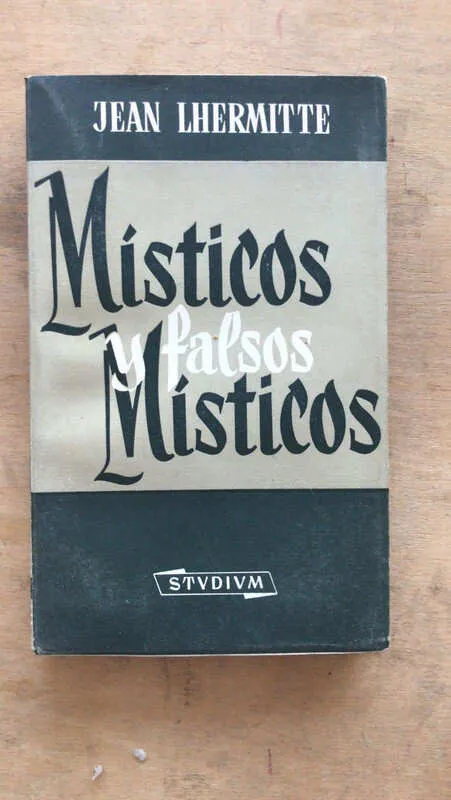 Misticos Y Falsos Misticos - Lhermitte, Jean (bb2)