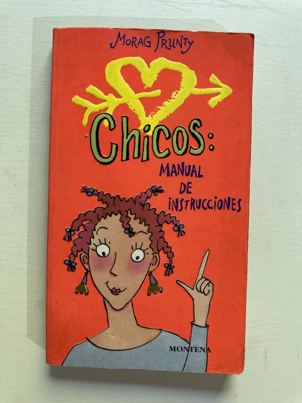 Chicos: manual de instrucciones - Prunty Morag (4H3)