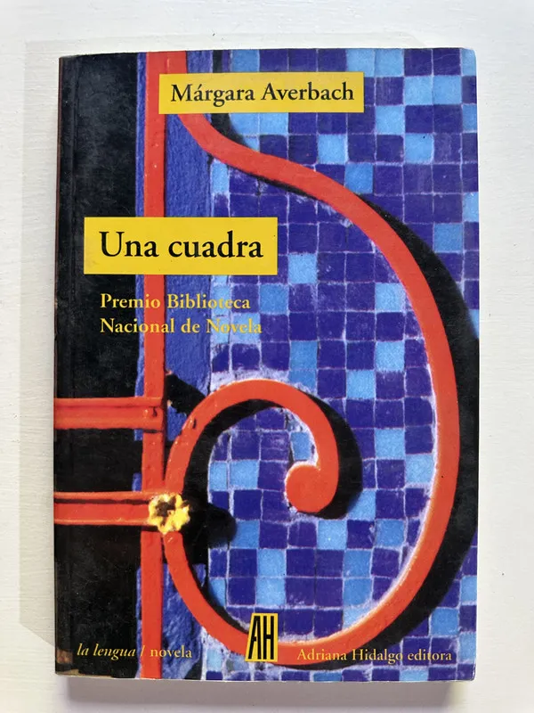 Una cuadra - Averbach Margara (4H3)