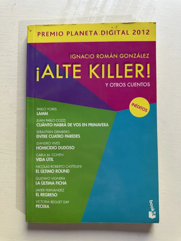 ¡Alte killer! y otros cuentos - Gonzalez (4H3)