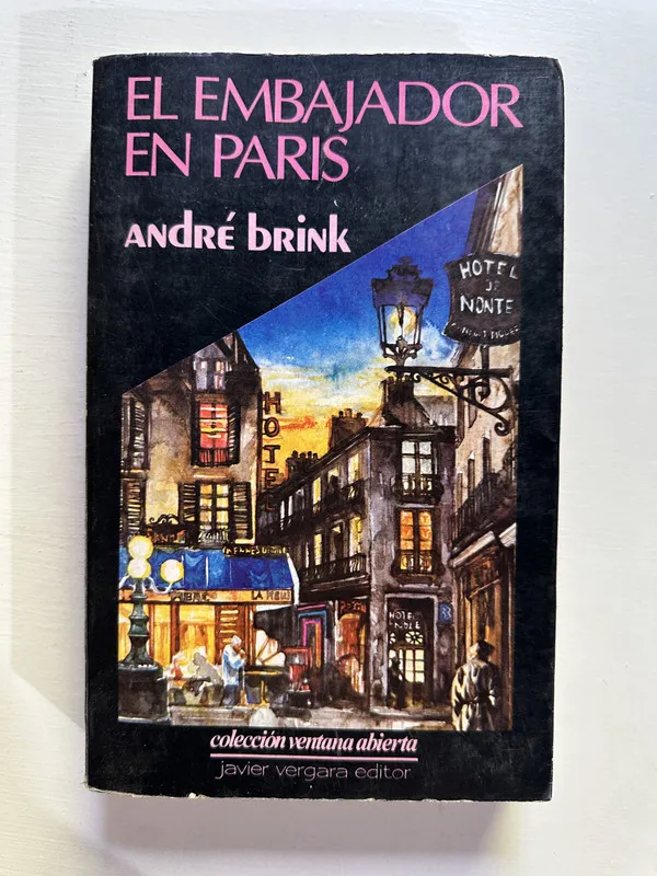 El embajador en Paris - Brink Andre (4H3)